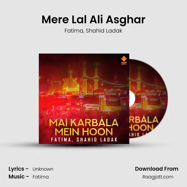 Mere Lal Ali Asghar mp3 song