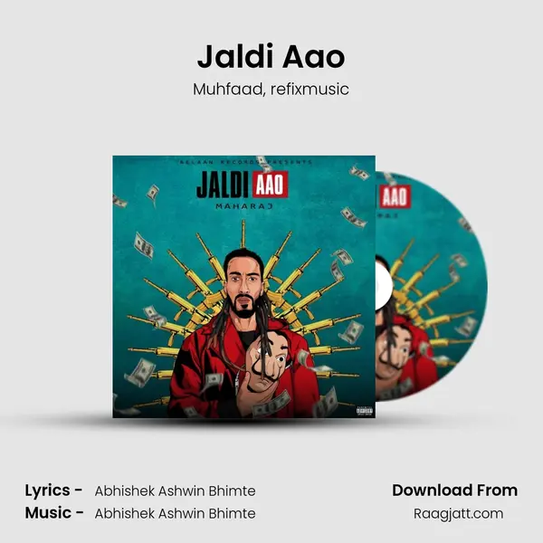 Jaldi Aao mp3 song