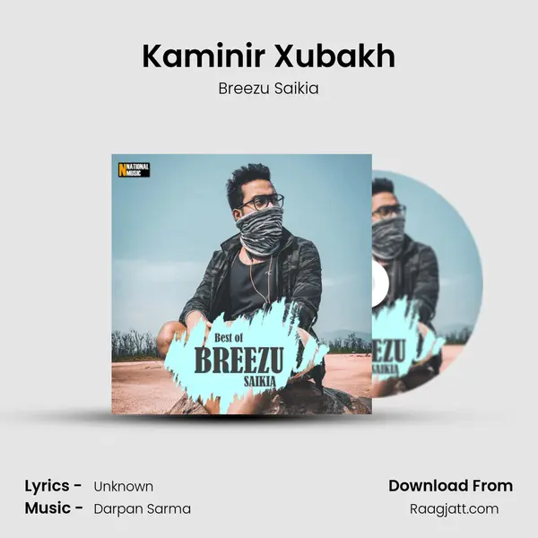 Kaminir Xubakh - Breezu Saikia album cover 