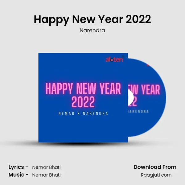 Happy New Year 2022 - Narendra mp3 song