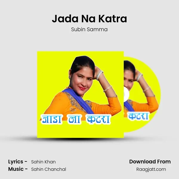 Jada Na Katra mp3 song