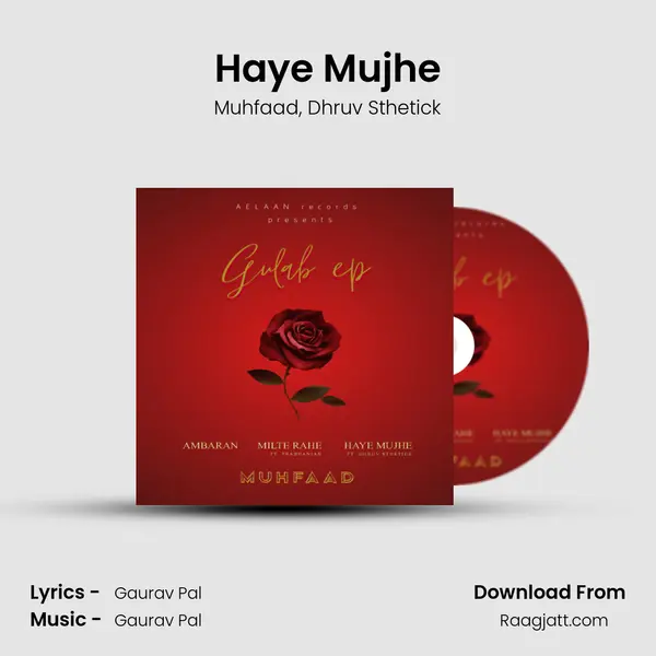 Haye Mujhe mp3 song