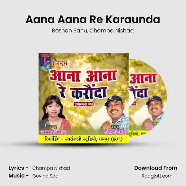 Aana Aana Re Karaunda - Roshan Sahu album cover 