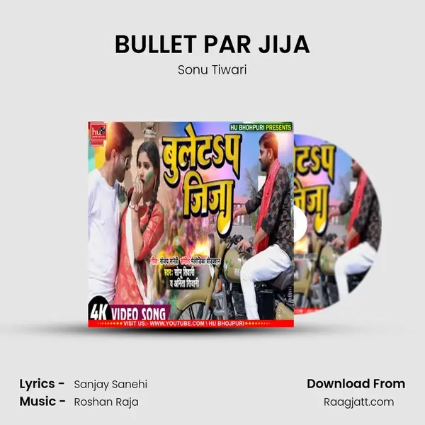 BULLET PAR JIJA - Sonu Tiwari album cover 