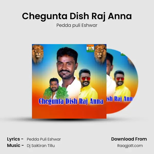 Chegunta Dish Raj Anna - Pedda puli Eshwar album cover 