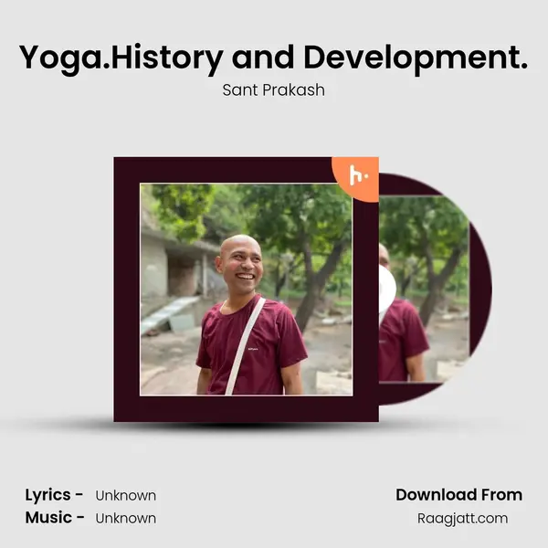 Yoga.History and Development. - Sant Prakash album cover 