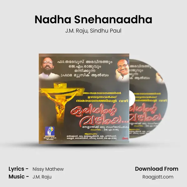 Nadha Snehanaadha - J.M. Raju album cover 