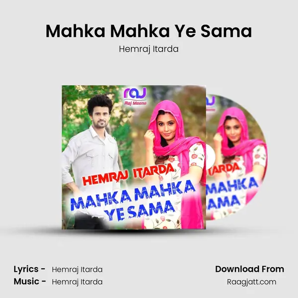 Mahka Mahka Ye Sama mp3 song