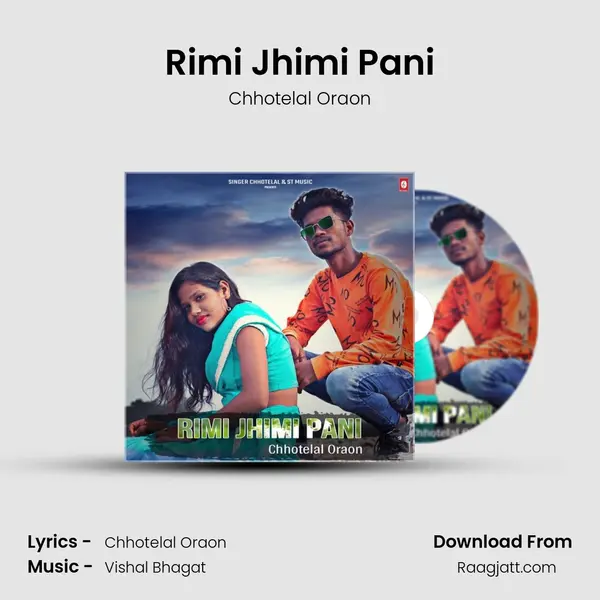 Rimi Jhimi Pani - Chhotelal Oraon album cover 