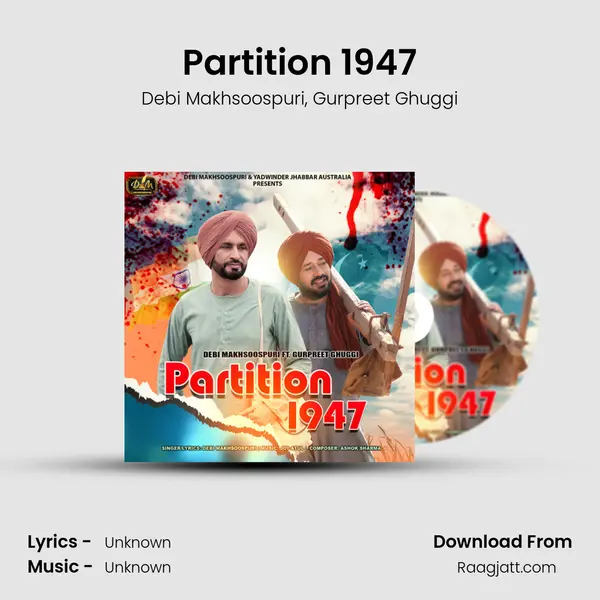 Partition 1947 mp3 song