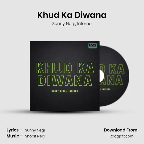 Khud Ka Diwana - Sunny Negi album cover 