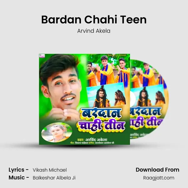 Bardan Chahi Teen - Arvind Akela album cover 