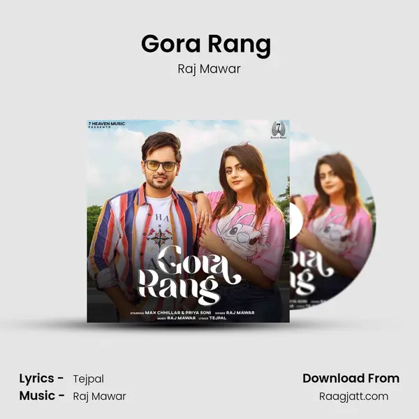 Gora Rang (feat. Max Chhillar,Priya Soni) - Raj Mawar album cover 