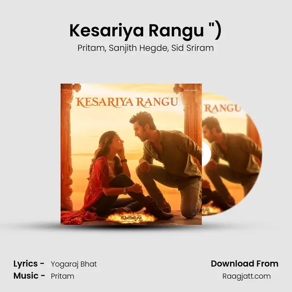 Kesariya Rangu (From Brahmastra (Kannada)) mp3 song