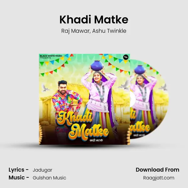 Khadi Matke - Raj Mawar album cover 