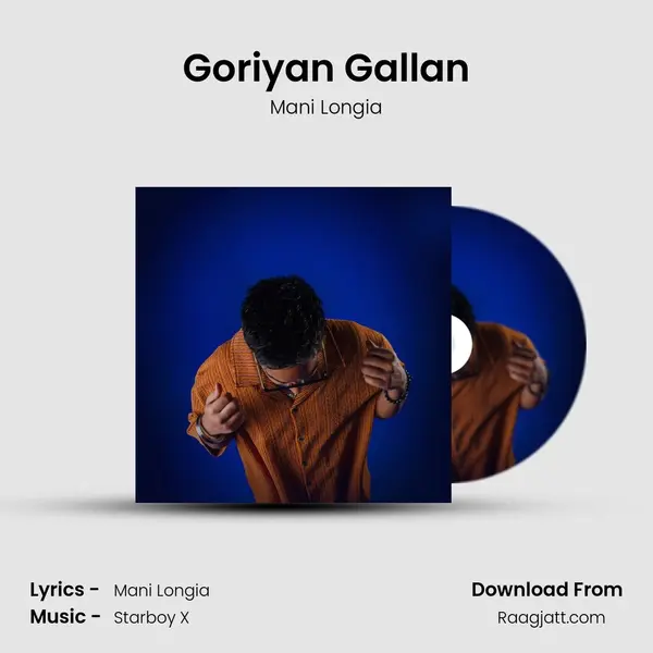 Goriyan Gallan - Mani Longia album cover 