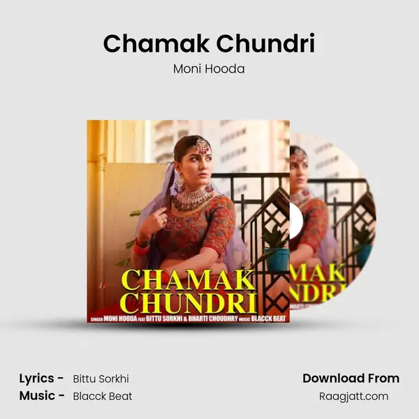 Chamak Chundri - Moni Hooda album cover 