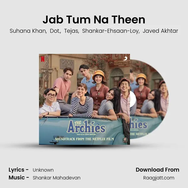 Jab Tum Na Theen mp3 song