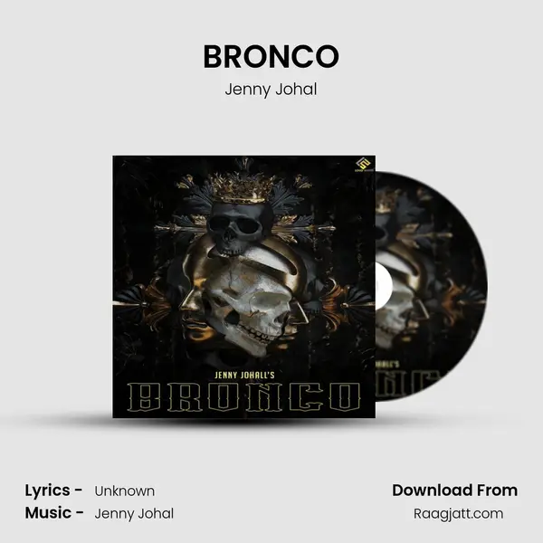 BRONCO mp3 song