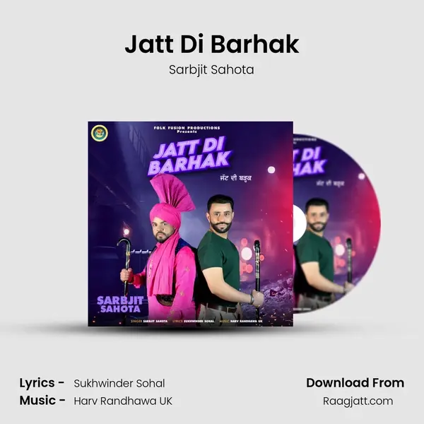 Jatt Di Barhak - Sarbjit Sahota album cover 