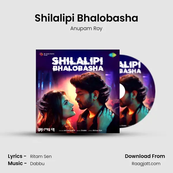 Shilalipi Bhalobasha - Anupam Roy album cover 