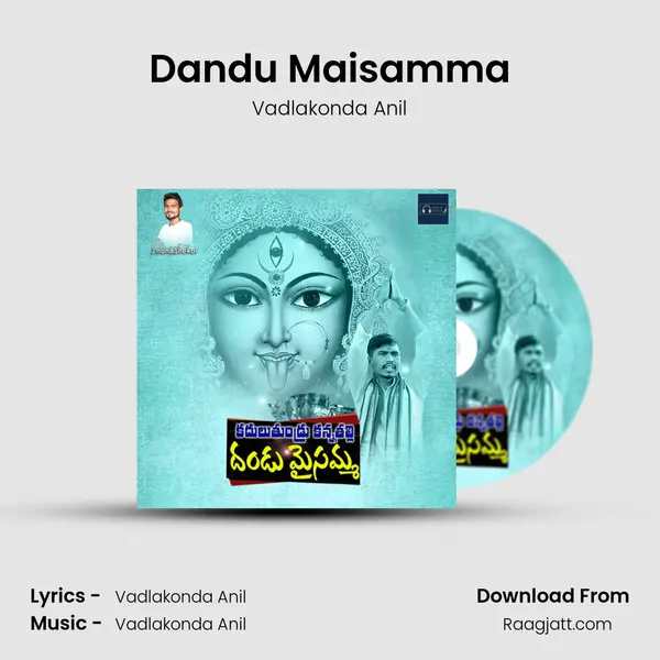 Dandu Maisamma mp3 song