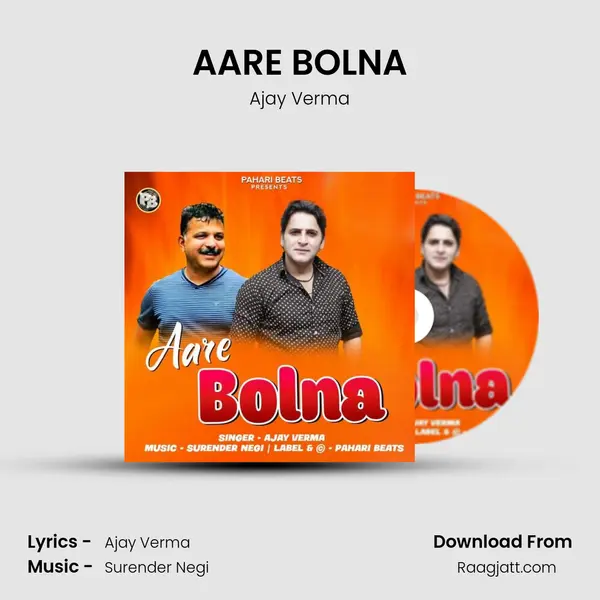 AARE BOLNA - Ajay Verma album cover 