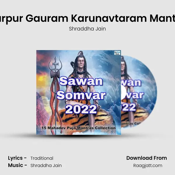 Karpur Gauram Karunavtaram Mantra - Shraddha Jain album cover 