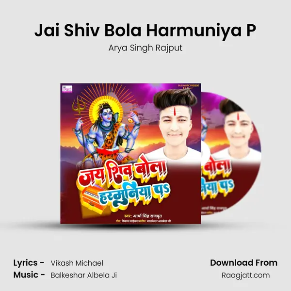 Jai Shiv Bola Harmuniya P - Arya Singh Rajput album cover 