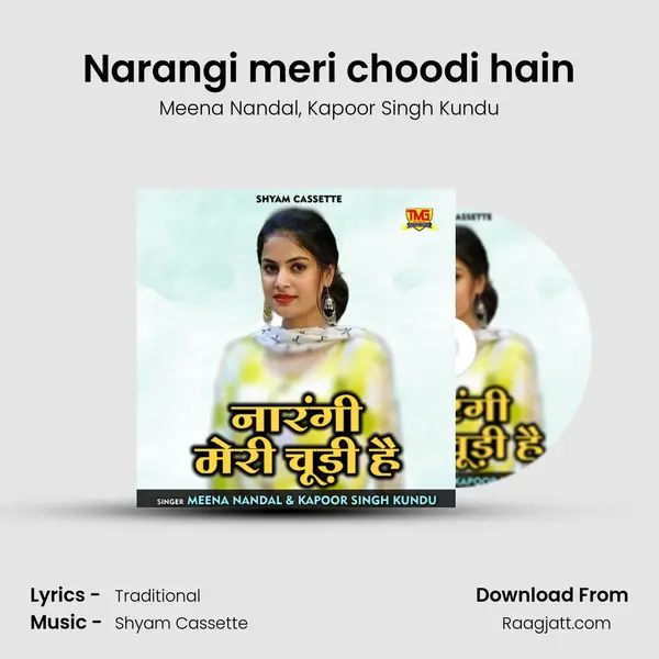 Narangi meri choodi hain - Meena Nandal album cover 