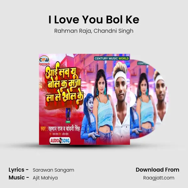 I Love You Bol Ke - Rahman Raja album cover 