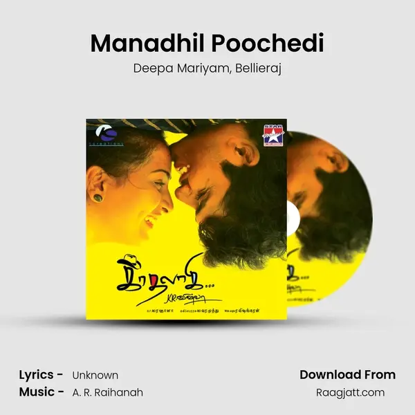 Manadhil Poochedi mp3 song