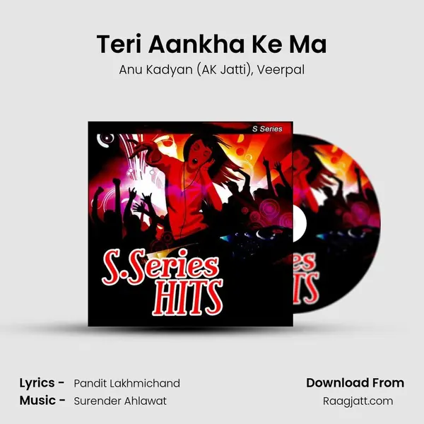 Teri Aankha Ke Ma - Anu Kadyan (AK Jatti) album cover 