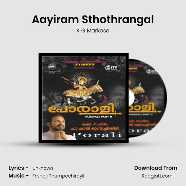 Aayiram Sthothrangal - K G Markose album cover 