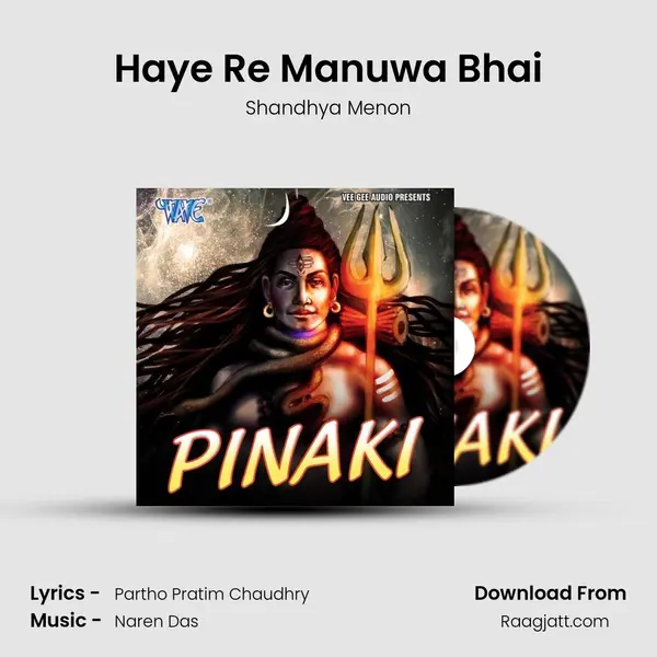 Haye Re Manuwa Bhai - Shandhya Menon album cover 