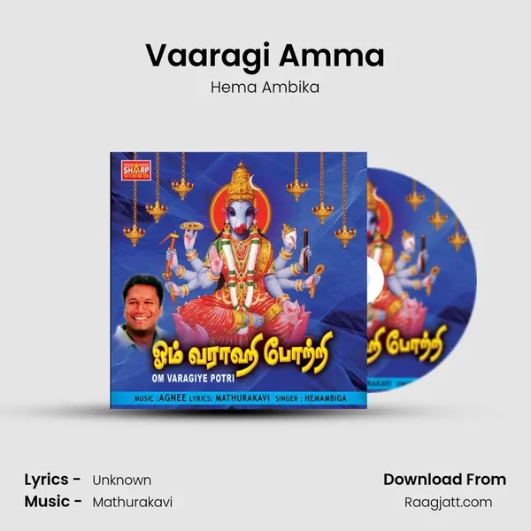 Vaaragi Amma mp3 song