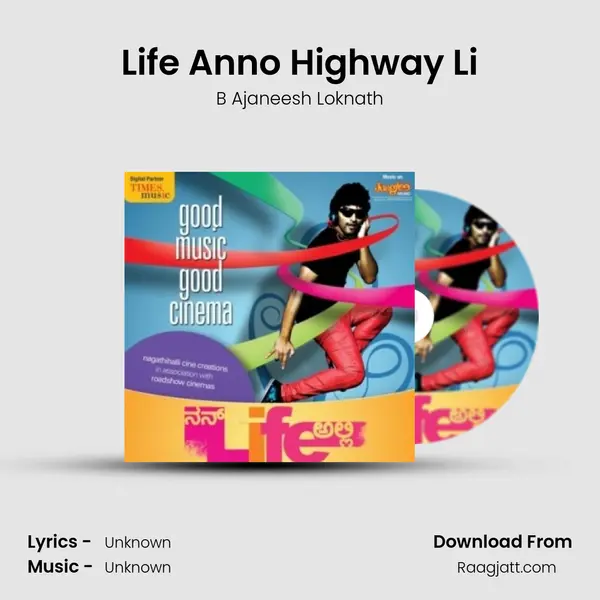 Life Anno Highway Li - B Ajaneesh Loknath album cover 