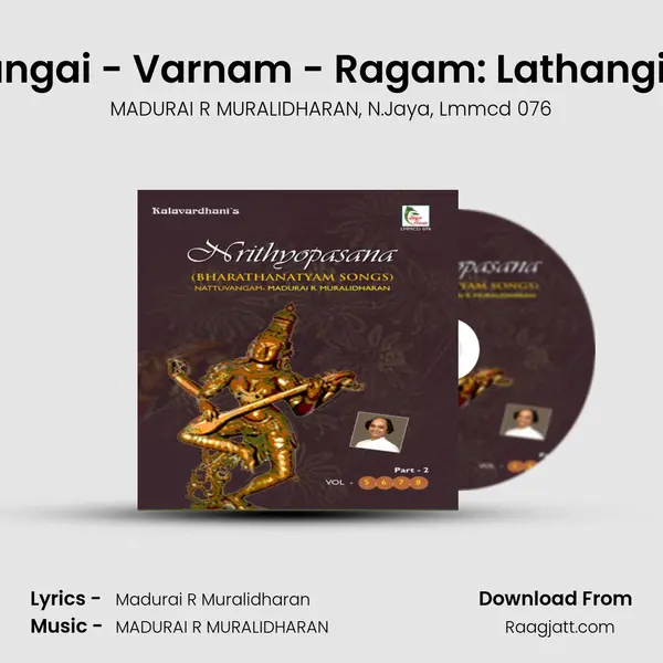 Konjum Salangai - Varnam - Ragam: Lathangi_Talam: Adi - MADURAI R MURALIDHARAN album cover 