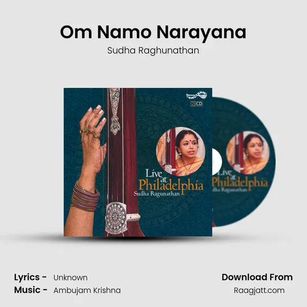 Om Namo Narayana - Sudha Raghunathan album cover 