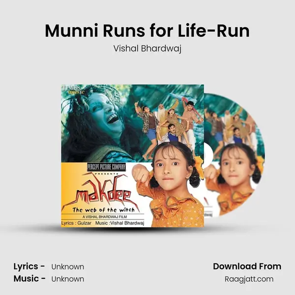 Munni Runs for Life-Run - Vishal Bhardwaj album cover 