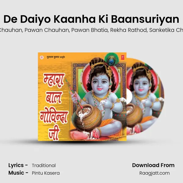 De Daiyo Kaanha Ki Baansuriyan mp3 song