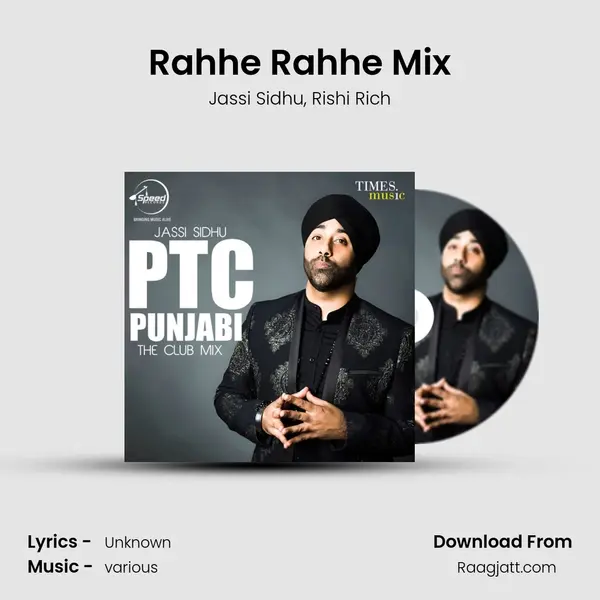 Rahhe Rahhe Mix - Jassi Sidhu album cover 