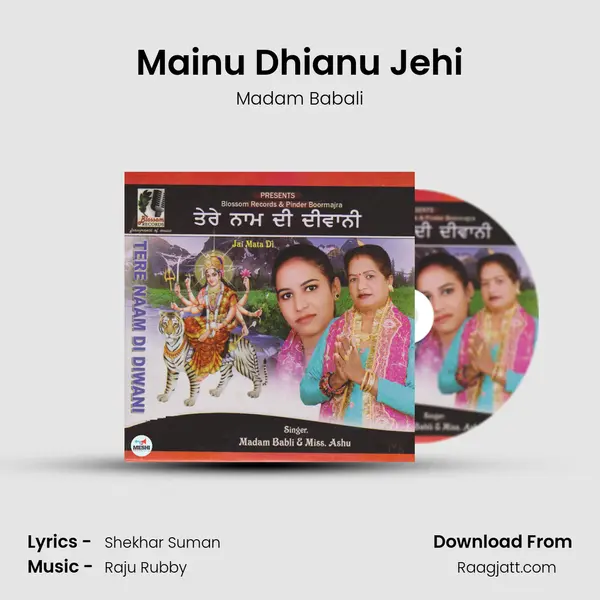 Mainu Dhianu Jehi mp3 song