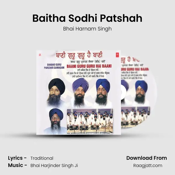 Baitha Sodhi Patshah - Bhai Harnam Singh album cover 