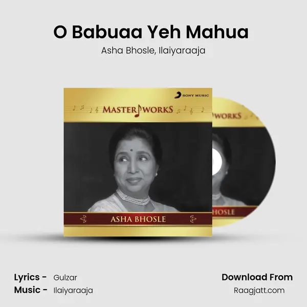 O Babuaa Yeh Mahua (From 