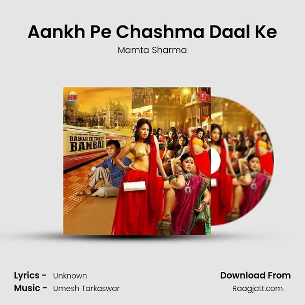 Aankh Pe Chashma Daal Ke - Mamta Sharma album cover 