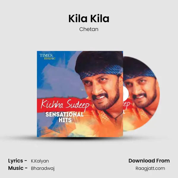 Kila Kila mp3 song