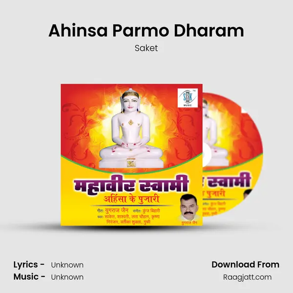 Ahinsa Parmo Dharam - Saket album cover 