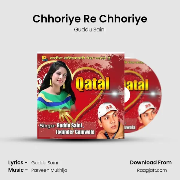 Chhoriye Re Chhoriye - Guddu Saini album cover 