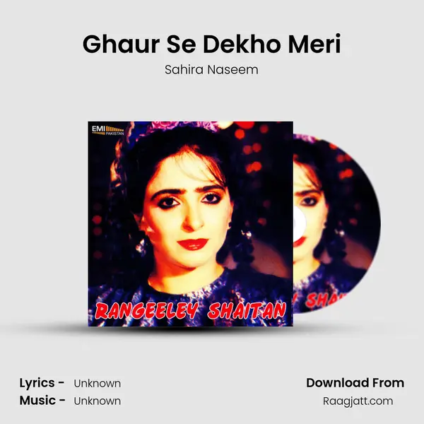 Ghaur Se Dekho Meri mp3 song